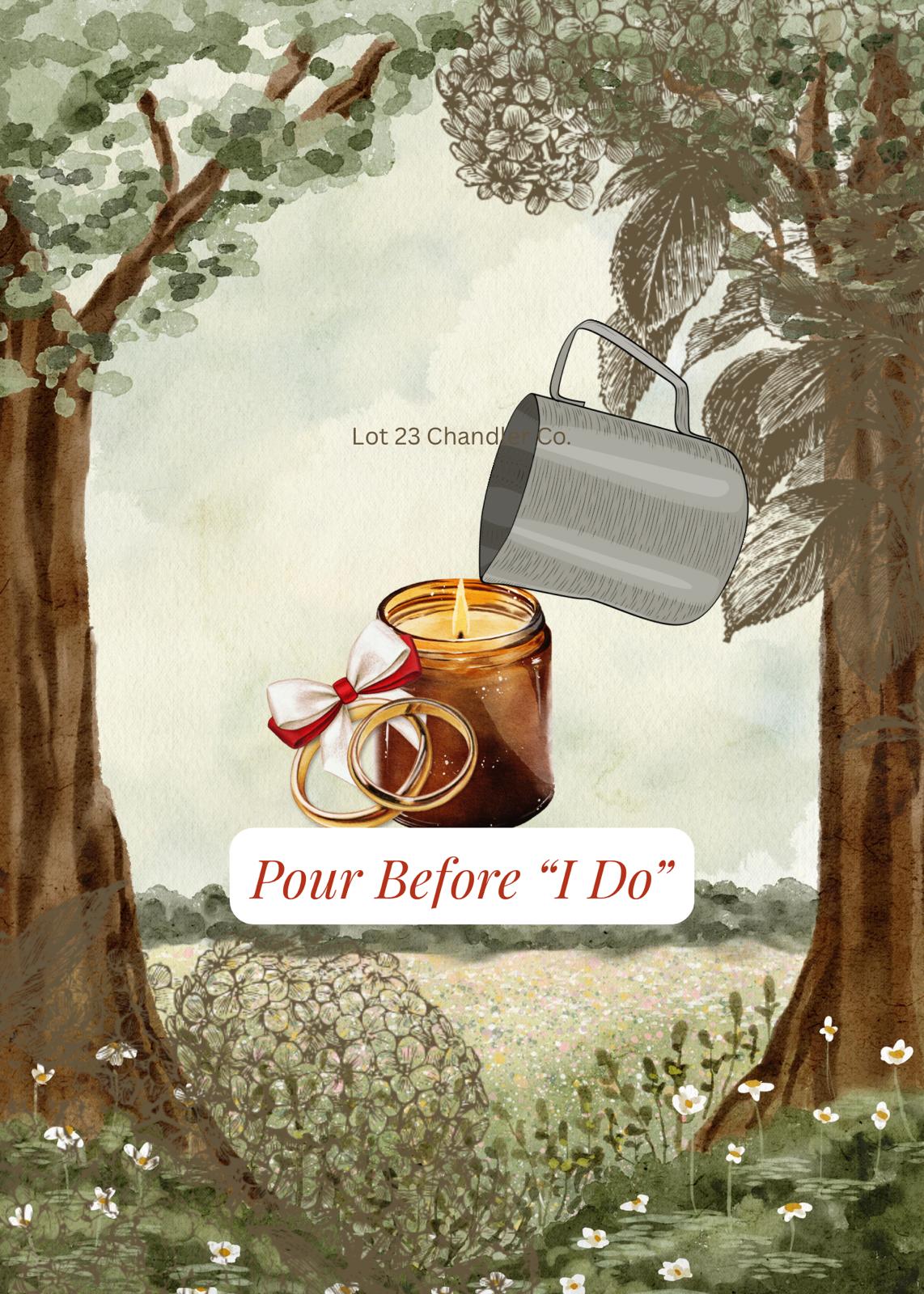 Pour Before “I Do” | Candle Creation